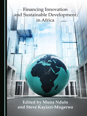 cover image of Financing Innovation and Sustainable Development in Africa